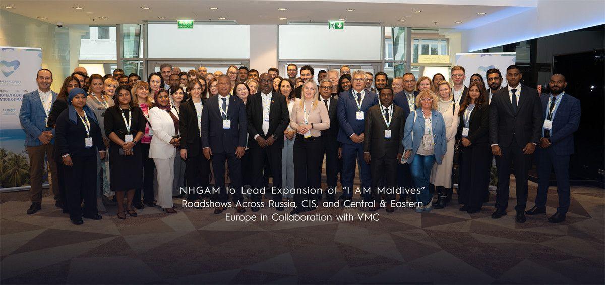 NHGAM to Lead Expansion of “I AM Maldives” Roadshows Across Russia, CIS, and Central & Eastern Europe in Collaboration with VMC